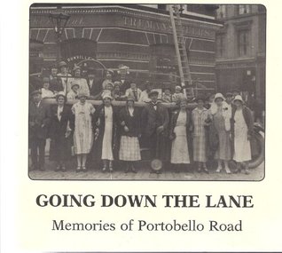 Full Download Going Down the Lane: Memories of Portobello Road - Leslie Adams file in PDF