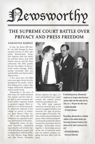 Read Newsworthy: The Supreme Court Battle over Privacy and Press Freedom - Samantha Barbas file in PDF