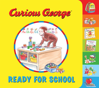 Read Curious George Ready for School (tabbed board book) - H.A. Rey | PDF