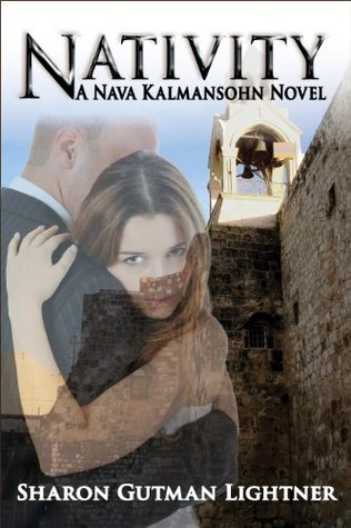 Download Nativity: A Novel (Nava Kalmansohn Series Book 1) - Sharon Gutman Lightner file in PDF