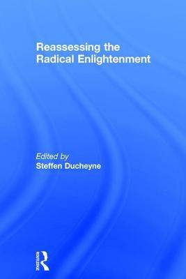 Read Online The Ashgate Research Companion to the Radical Enlightenment - Steffen Ducheyne | ePub