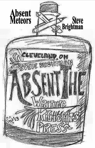 Download Absent Meteors: Absent The & The Logic of Meteors - Steve Brightman | ePub