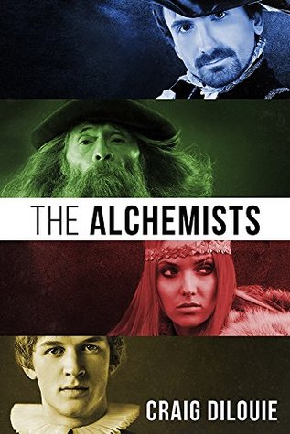 Full Download The Alchemists: an historical Renaissance fantasy novel - Craig DiLouie file in ePub