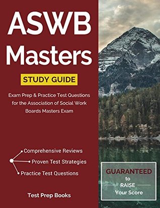 Read ASWB Masters Study Guide: Exam Prep & Practice Test Questions for the Association of Social Work Boards Masters Exam - ASWB Masters Exam Prep Team file in ePub