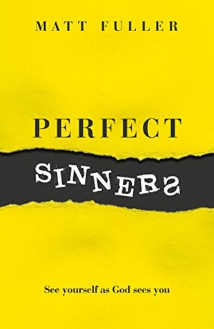 Download Perfect Sinners: See yourself as God sees you (Live Different Book 13) - Matt Fuller file in ePub
