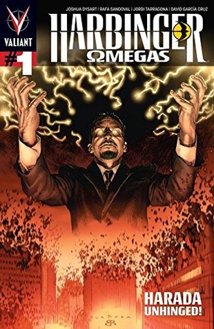 Full Download Harbinger: Omegas #1 (of 3): Digital Exclusives Edition (Harbinger: Omegas - Joshua Dysart file in PDF