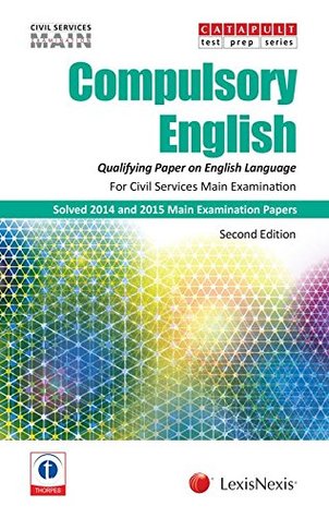 Read Online Compulsory English-Qualifying Paper On English Language (Civil Services (Main) Examinations) - Showick Thorpe | PDF