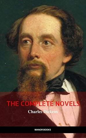 Download Charles Dickens: The Complete Novels (The Greatest Writers of All Time) - Charles Dickens file in PDF
