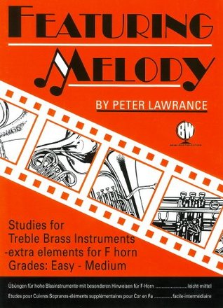 Read Online Lawrance: Featuring Melody for Treble Clef Brass (Studies) - Peter Lawrance | ePub