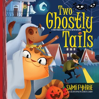 Full Download Two Ghostly Tails: A Simple Town Tale (A Brother and Sister Adventure) - Sumi Fyhrie file in ePub