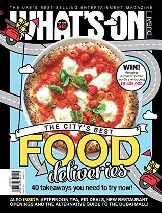 Full Download What's on Dubai: The City's Best Food Delivery - Vesco Inc file in ePub