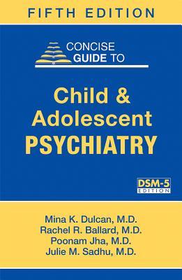 Read Study Guide to Child and Adolescent Psychiatry: A Companion to Dulcan's Textbook of Child and Adolescent Psychiatry, Second Edition - Philip R Muskin file in ePub