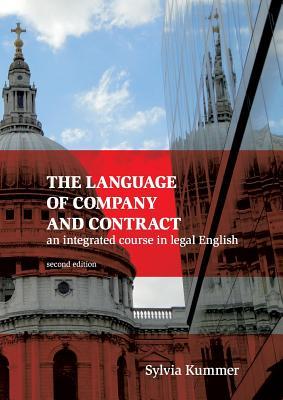 Full Download The Language of Company and Contract: an integrated course in legal English - Sylvia Kummer | ePub