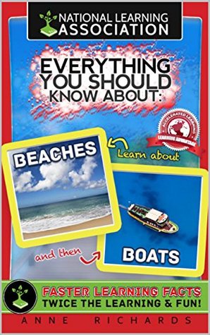 Read Online Everything You Should Know About Boats and Beaches - Anne Richards file in PDF
