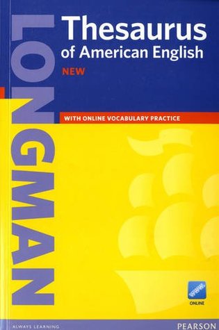 Read Longman Thesaurus of American English (American Thesaurus) - Pearson-Longman file in PDF
