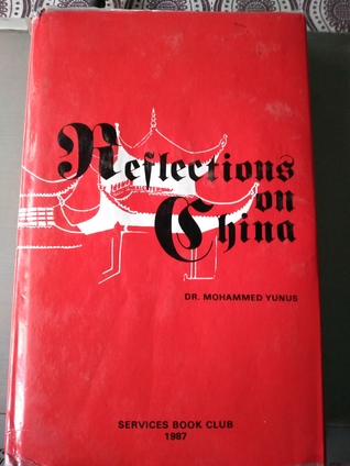 Download Reflections on China An Ambassador's View From Beijing - Dr Mohammed Yunus file in ePub