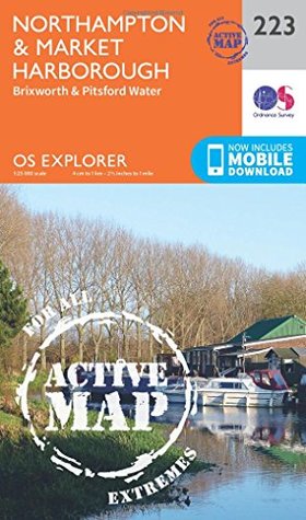 Read Online OS Explorer Map Active (223) Northampton and Market Harborough - Ordnance Survey | ePub