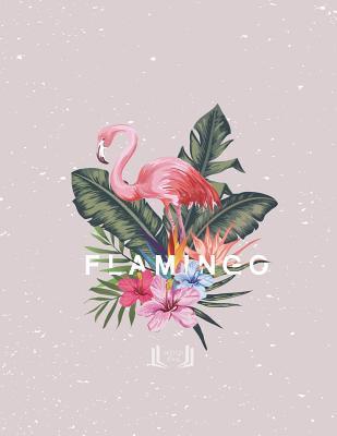 Read Sketch Book: Flamingo Cover (8.5 X 11) Inches 110 Pages, Blank Unlined Paper for Sketching, Drawing, Whiting, Journaling & Doodling - Sarah Story | ePub