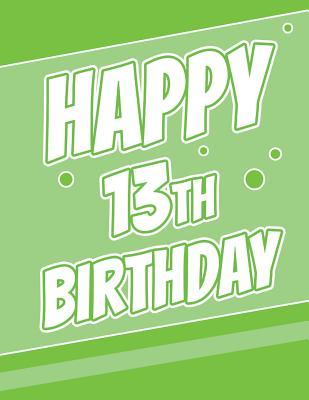 Download Happy 13th Birthday: Discreet Internet Website Password Notebook, Birthday Gifts for 13 Year Old Boys or Girls, Teens, Kids, Children, Daughter or Son, Granddaughter or Grandson, Best Friend, Large Print Book, Size 8 1/2 X 11 -  | PDF