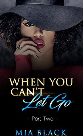 Read When You Can't Let Go 2 (Damaged Love Series) - Mia Black file in PDF