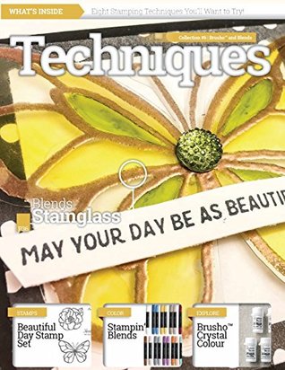 Full Download Stamping Techniques Magazine by CraftyPerson: Collection 6 - Stampin' Blends and Brusho Crystal Colour - Debbie McNeill | ePub