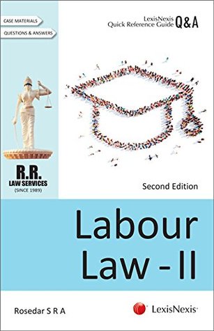 Download LexisNexis Quick Reference Guide - Q&A Series - Labour Law - II - Rosedar S R A | PDF