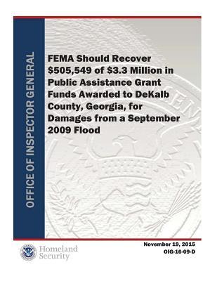 Full Download Fema Should Recover $505,549 of $3.3 Million in Pagf Awarded to Dekalb County, Georgia.PDF - Office of the Investigator General file in ePub