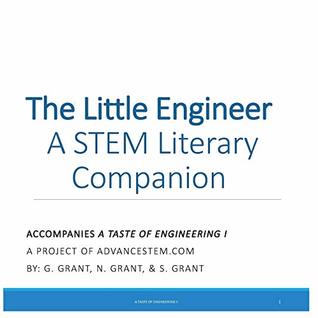 Read A Taste of Engineering I Student Reader: A STEM Literary Companion (Volume 1) - G. Grant | ePub