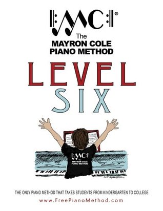 Full Download Level Six Textbook: The Mayron Cole Piano Method (Volume 6) - Mayron Cole file in PDF