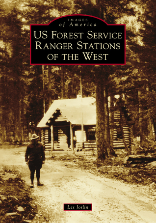 Download US Forest Service Ranger Stations of the West - Les Joslin | ePub