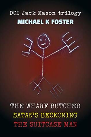 Read Online The Jack Mason Crime Thriller Series: Books 1-3: The Jack Mason Series Box Set - Michael K. Foster | ePub