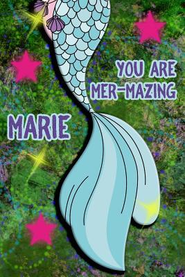 Read You Are Mer-Mazing Marie: Wide Ruled Composition Book Diary Lined Journal Green with Mermaid Tail - Lacy Shwimmer | PDF