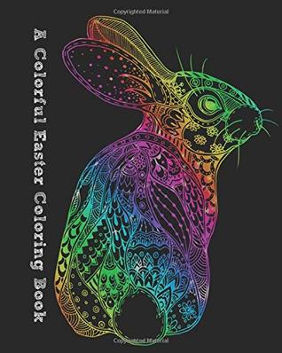 Read Online A Colorful Easter Coloring Book: Easter Coloring Book For Girls, Teens - Amelia M. Brown file in ePub