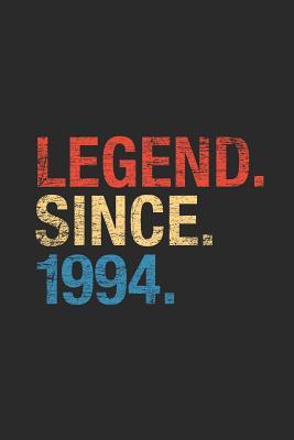 Read Legend Since 1994: Blank Lined Notebook / Journal (6 X 9) - Birthday Gift and Anniversary Gift - Legend Publishing | ePub