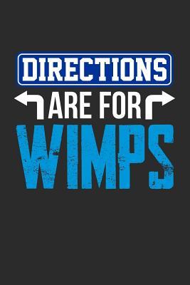 Read Online Directions are for Wimps: Blank Lined Journal -  file in ePub