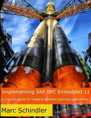 Read Implementing SAP BPC Embedded 11: A practical guide to creating powerful planning applications - Marc Schindler file in PDF