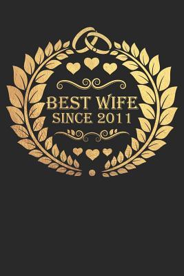 Download Best Wife Since 2011: Wife Gift Notebook, Wedding Anniversary Gift, Softcover (6x9 in) with 120 Dot Grid Pages - Madoef Gifts | ePub