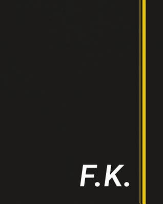 Read Online F.K.: Classic Monogram Lined Notebook Personalized With Two Initials - Matte Softcover Professional Style Paperback Journal Perfect Gift for Men and Women - | PDF