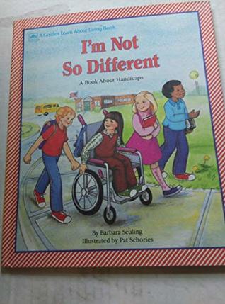 Read I'm Not So Different (A Golden Learn About Living Book) - Barbara Seuling | ePub