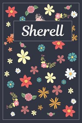 Download Sherell: Lined Writing Notebook with Personalized Name 120 Pages 6x9 Flowers - | ePub