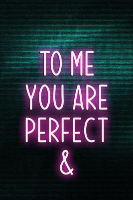 Download To Me You Are Perfect: Blank Lined Notebook ( Vaporwave ) Green -  file in ePub