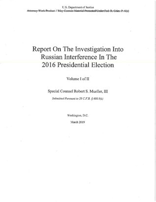 Read Report on the Investigation Into Russian Interference in the 2016 Presidential Election Submitted Pursuant to 28 C.F.R. 600.8(c) (Mueller Report) - Robert S. Mueller III file in ePub