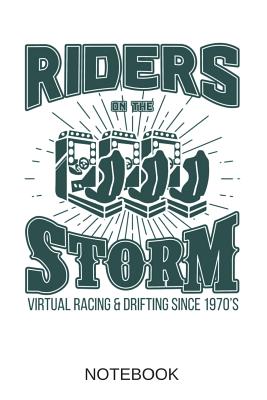 Read Riders Storm Notebook: Personalized Gaming Gift for Gamer, 6x9 lined blank notebook, A5 110 pages, journal to write in for journaling, notes, or inspirational quotes, paperback composition book -  | PDF