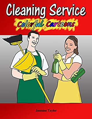 Read Cleaning Service Colorful Cartoon Illustrations - Jasmine Taylor file in PDF