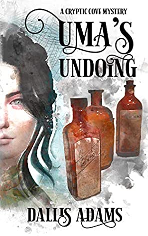 Full Download Uma's Undoing (A Cryptic Cove Mystery Book 2) - Dallis Adams | ePub