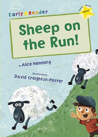 Read Online Sheep on the Run (Early Reader) (Early Readers Yellow Band) - Alice Hemming | PDF