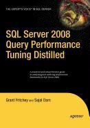 Read Online SQL Server 2008 Query Performance Tuning Distilled - Sajal Dam file in ePub