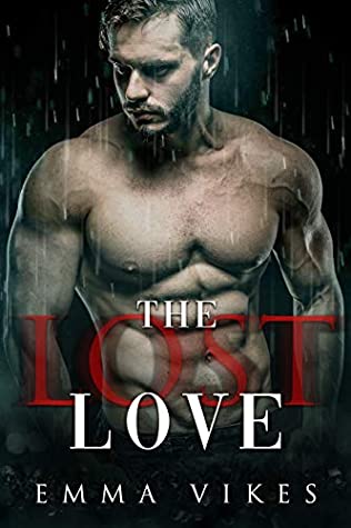 Download The Lost Love: A Single Dad & Virgin Nanny Romance (The Hudson Brothers Series - Book 1) - Emma Vikes | ePub