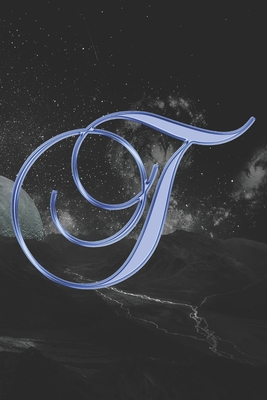 Full Download T Journal: A Monogram T Initial Capital Letter Notebook For Writing And Notes: Great Personalized Gift For All First, Middle, Or Last Names (Blue Gold Moon Galaxy Print) - 401books | ePub