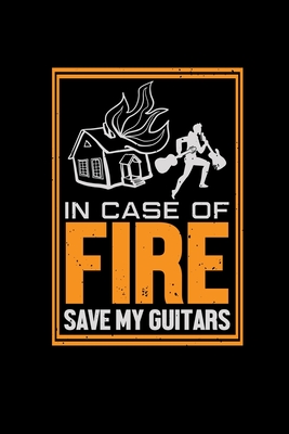 Download In case of fire save my guitars: 6x9 Guitar blank with numbers paper notebook notes -  file in PDF